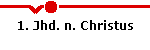 1. Jhd. n. Christus