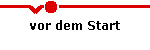 vor dem Start
